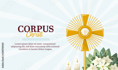 Sacred host in monstrance for Corpus Christi Eucharist worship