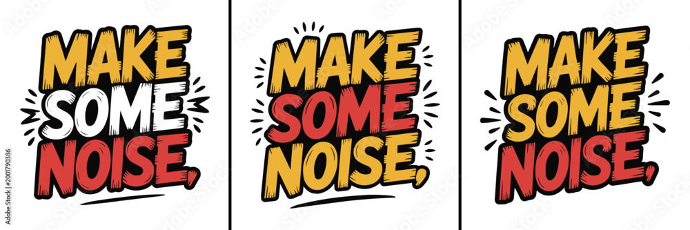 Naklejka premium Make some noise text design featuring vibrant pop art style bold letters