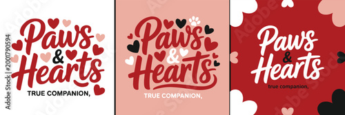 Heartfelt paws and hearts true companion design celebrating pet affection and loyalty