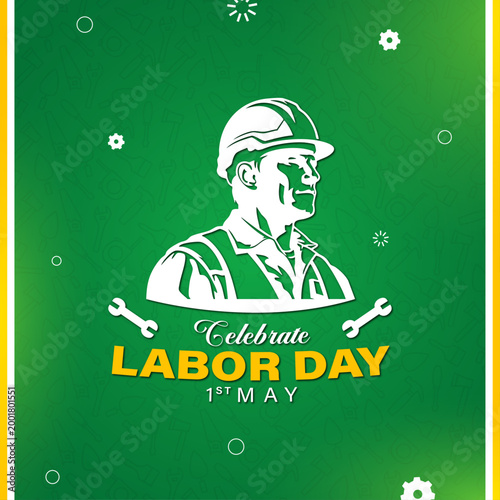 labor day poster with construction worker green modern design, celebrate labor day 1st may worker illustration premium vector, labor day banner with engineer and tools clean minimal style, may day wor