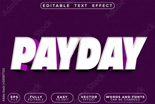 Payday Money Reward Vector Fully Editable Smart Object Text Effect