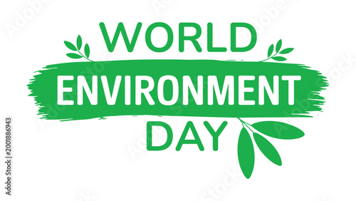 World environment day green brush stroke typography with leaf elements eco friendly design for nature conservation awareness banner poster greeting