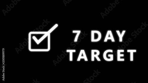A white glowing checkmark inside a square outline next to the bold white text 7DAYTARGET on a black background representing completion and goals