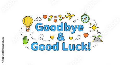 Foto Illustration of positive farewell message with good luck wishes and motivational icons