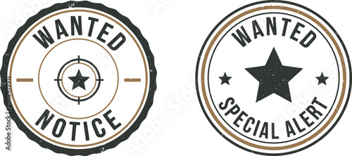 Vintage wanted notice and special alert rubber stamp badges for law enforcement and security design