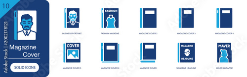 Magazine cover icon set. Containing business portrait, fashion magazine, magazine cover, magazine headline, maver magazine, publication, journal, editorial and more. Solid fill vector icons.