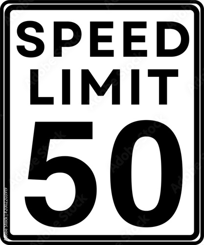 Speed limit 50 mph traffic sign vector, Speed limit 50 miles per hour road sign