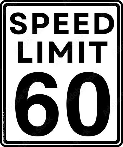 Schilderij op canvas Speed limit 60 mph traffic sign vector, Speed limit 60 miles per hour road sign