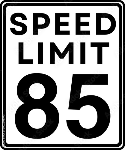 Speed limit 85 mph traffic sign vector, Speed limit 85 miles per hour road sign