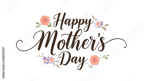 Happy Mother’s Day Celebration Design Featuring Love, Gratitude, Floral Elements, and Warm Emotional Expression for Honoring Mothers Worldwide