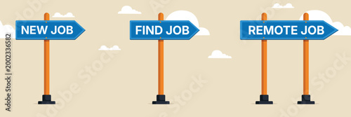 Three wooden directional signposts indicating find remote and new job opportunities isolated on sky background vector illustration