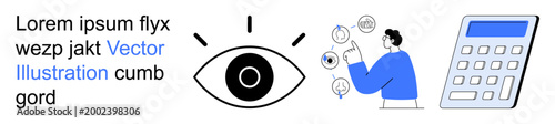 Analytics, education, business calculation, financial planning, technology, vision. Eye symbol, person with touch interface calculator. Analytics and technology concept