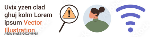 Communication, internet, digital connectivity, cybersecurity, identity verification, technology warning. Visual includes magnifying glass with alert sign, woman portrait, and wireless signal