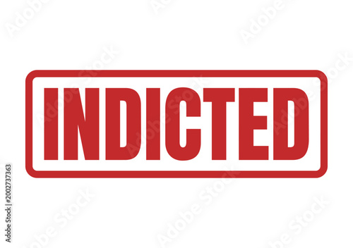 Photos A bright red inked stamp with the word Indicted isolated on a plain white surfac