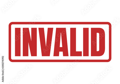 Red rectangular rubber stamp mark with the word invalid written in bold capital letters for documents