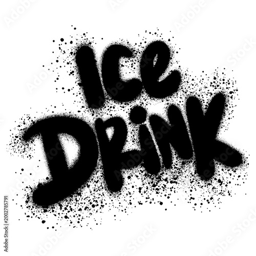 ICE DRINK Lettering. Hand-drawn typography poster. hand drawn ICE DRINK in graffiti style for Menu, Bar, Cafe.