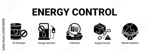 Energy Control web banner icon concept, with Oil Embargo, Energy Sanction, Trade Ban, Supply Disrupt.