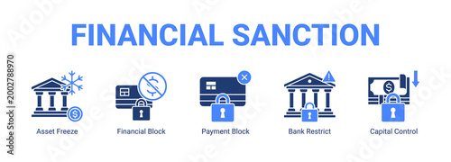 Financial Sanction web banner icon concept, with Asset Freeze, Financial Block, Payment Block, Bank Restrict.