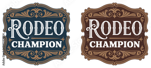 Rodeo champion cowboy belt buckle emblem illustration showing bull rider award badge, ornate vintage typography, engraved western style detailing, and decorative frame elements