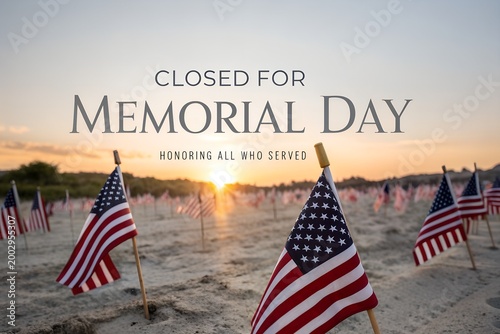Closed For Memorial Day, Memorial Day Closed Sign, Closed In Honor Of Memorial Day, Patriotic Memorial Day Closure, Memorial Day Business Closed
