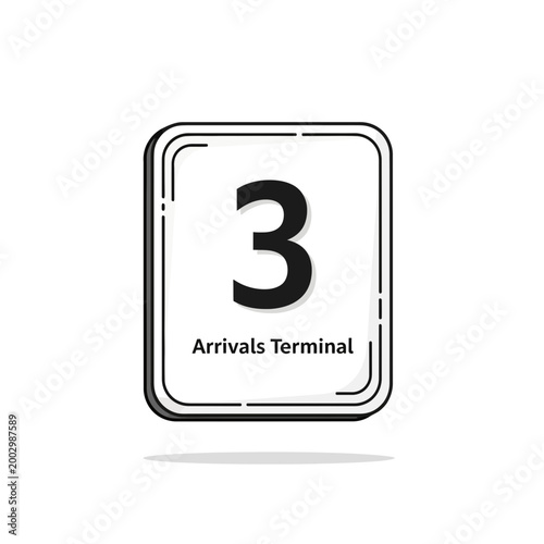 Airport Arrivals Terminal Sign with Number 3