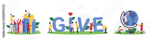 Charity, help of international non profit organization and community set. Tiny people donate gift boxes and hearts to globe of Earth, holding letters of Give word cartoon vector illustration