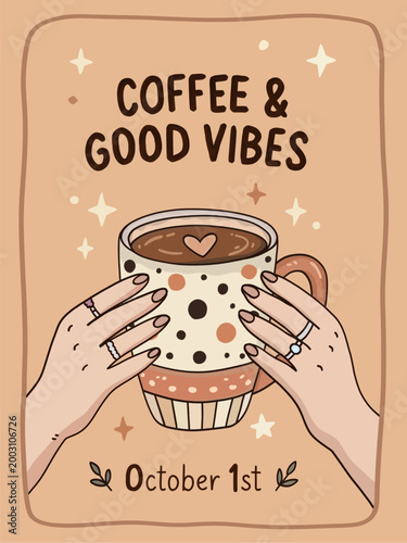 Cozy Hands Holding Coffee Mug with Heart Latte Art on October 1st Background.