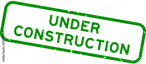Grunge green under construction word square rubber seal stamp on white background
