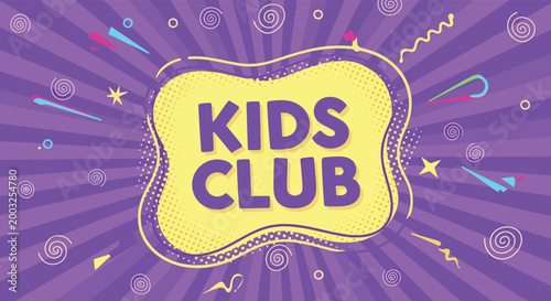 Kids club sign with bold purple text on yellow shape over vibrant purple sunburst background with playful doodles.