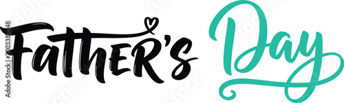 Festive father's day calligraphy with heart accent on white background