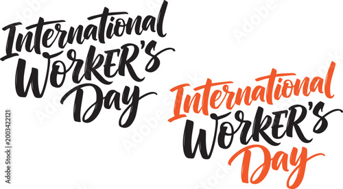 International worker's day calligraphy celebrating labor and workers worldwide