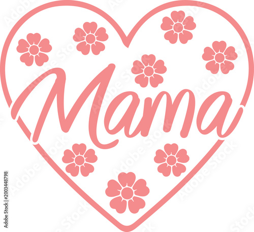 Mama typography clip art design on plain white transparent isolated background for sign, card, shirt, hoodie, sweatshirt, apparel, tag, mug, icon, poster or badge