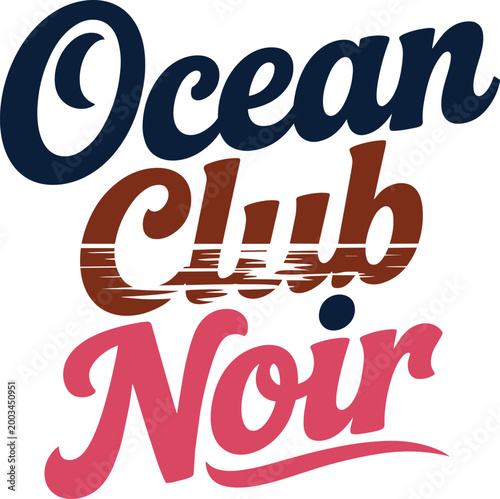 Ocean club noir typography with a dark blue oceanic wave and retro style lettering with club sign