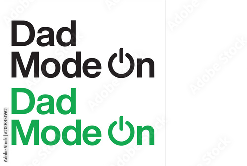 Fathers day dad mode on text logo design
