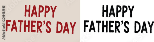 Red happy fathers day on white background