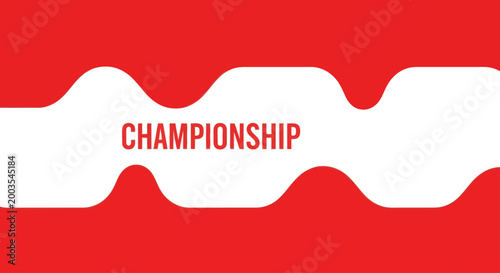 Championship text on red and white abstract background