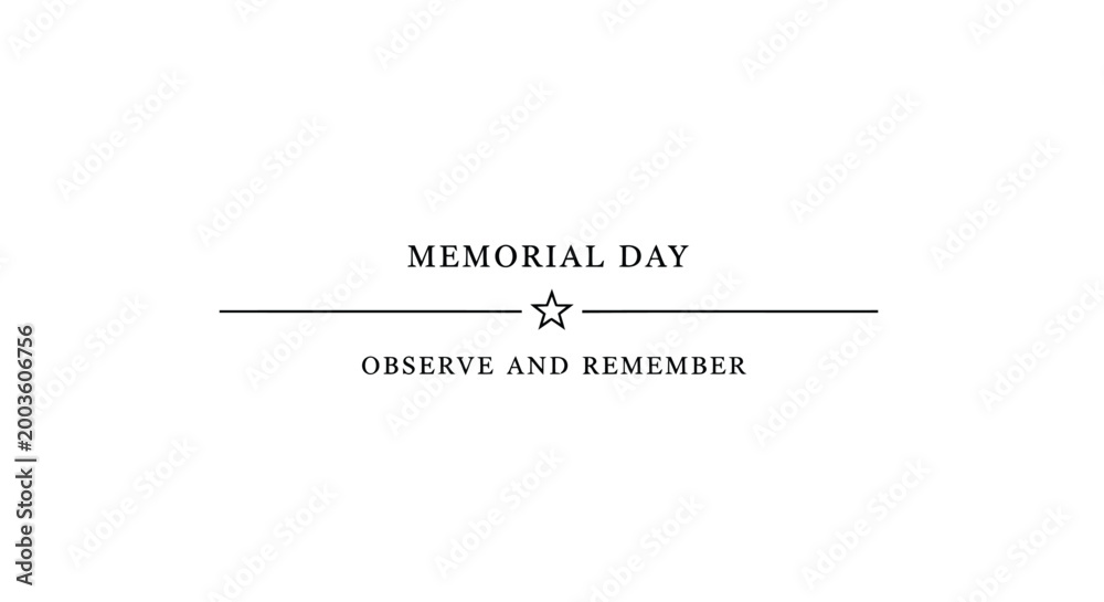 Fototapeta premium Memorial Day Observe and Remember with a Star Graphic
