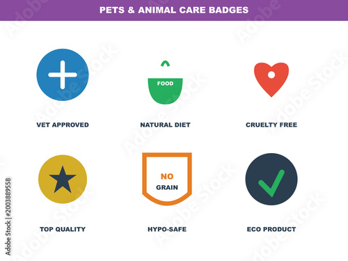 Pets and animal care badges, set of 6 colorful pet product icons, vet approved and natural diet labels, eco product and cruelty free vector stamps