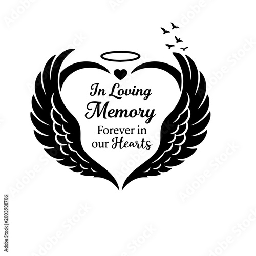In Loving Memory Forever in Our Hearts Angel Wings Silhouette SVG File, Memorial Heart Tribute Vector Design