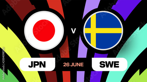 Japan vs Sweden Football 2026 Match Announcement Presentation with Dynamic Tournament Background on June 26
