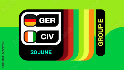 Germany vs Ivory Coast Football 2026 Match Announcement for Group E Tournament on June 20, Vibrant Graphics.