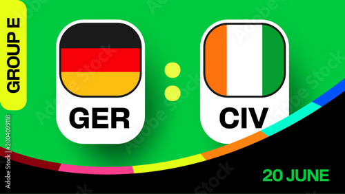 Germany vs Cote dIvoire Football 2026 Tournament Match Announcement Design with Vibrant Group Stage Graphics.