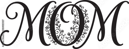 Beautiful flowing script spelling mom, intricately decorated with a circular floral vine and leaves. Perfect for sophisticated mother's day or gift designs.