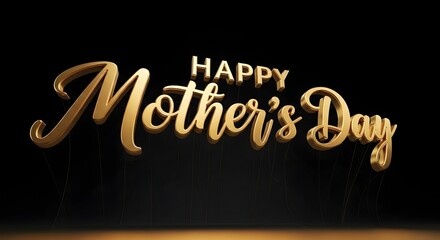 Happy Mother's Day Elegant Golden 3D Text Greeting on Black Background with Luxurious Script Font