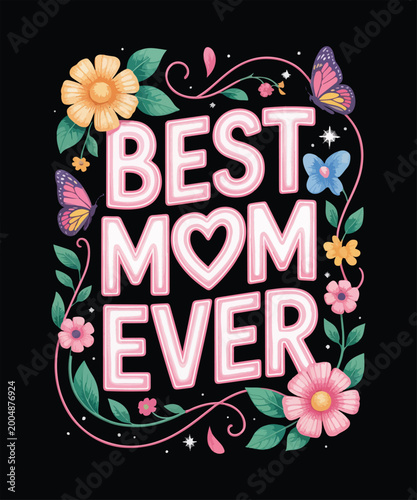 Fényképezés Best mom ever