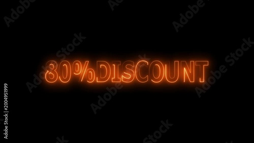 80 Percent Discount Sign text neon glowing animation on Black Background.