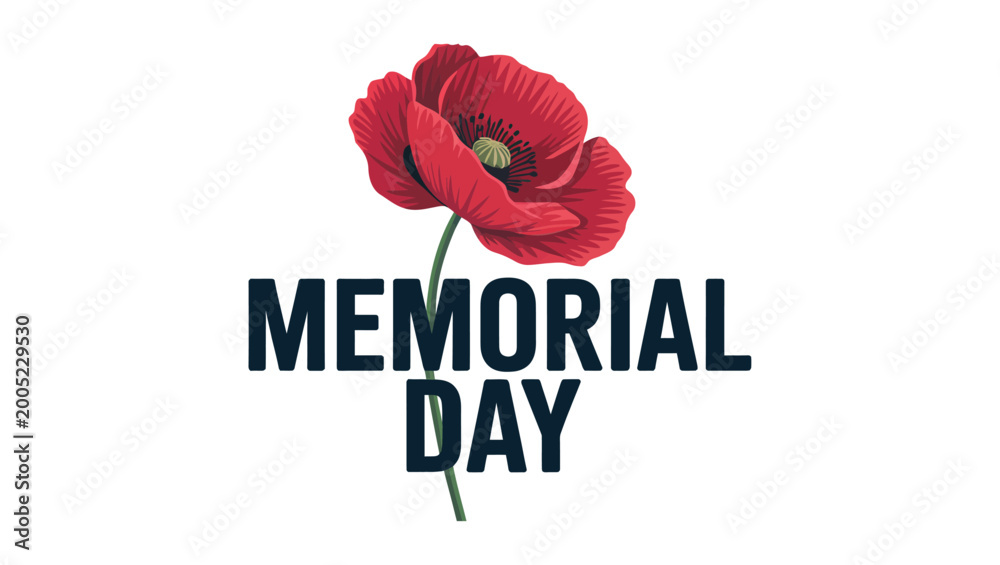 Fototapeta premium Memorial Day Red Poppy Illustration with Remember and Honor Text