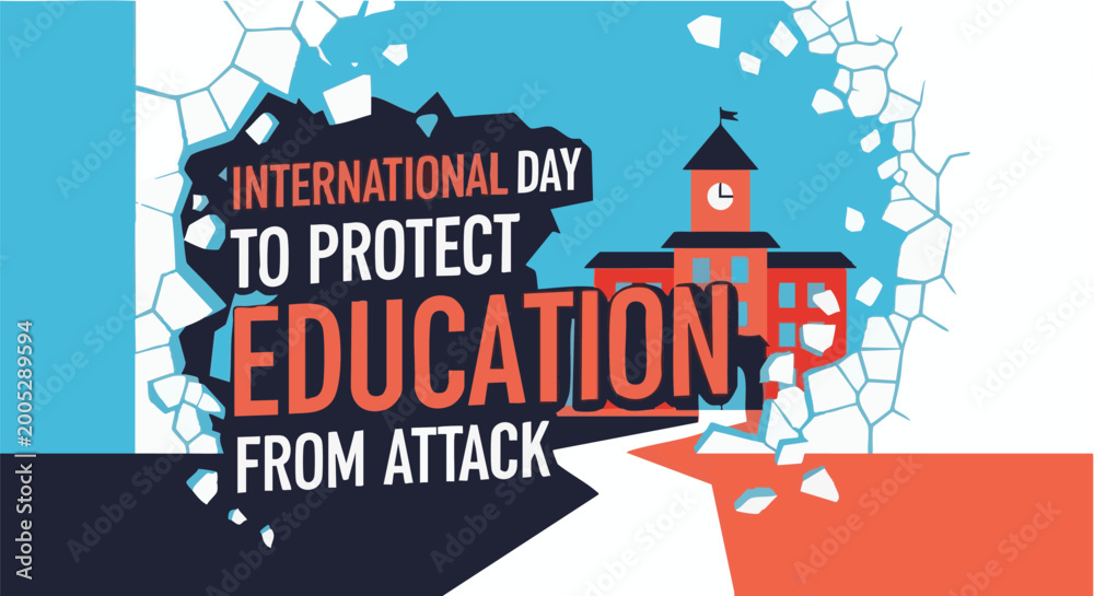 Obraz premium International Day to Protect Education from Attack poster in orange and blue tones with cracked texture for awareness campaign