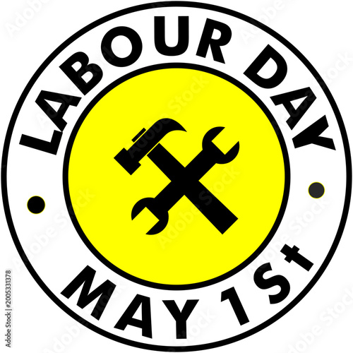 Labour Day May 1st Vector Badge, Yellow Industrial Worker Sign, International Workers Day Illustration.
