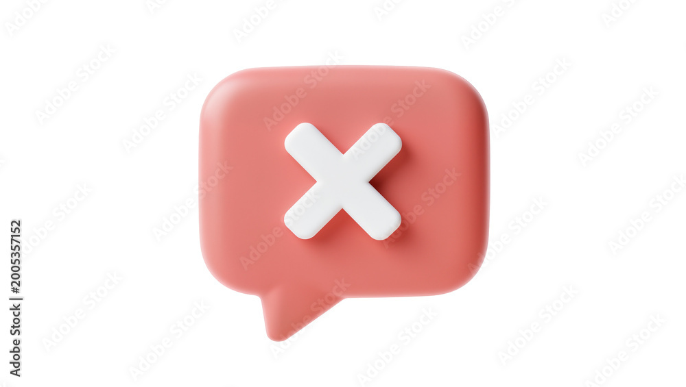 Fototapeta premium Red 3D Speech Bubble with White X Mark Symbol